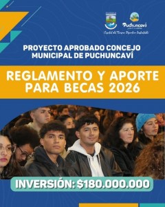 CONCEJO MUNICIPAL APRUEBA REGLAMENTO Y APORTE PARA BECAS 2026