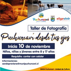 MUNICIPIO DE PUCHUNCAVÍ, A TRAVÉS DE SENDA Y CULTURA, REALIZARÁ TALLER DE FOTOGRAFÍA EN EL MARCO DEL PROGRAMA ELIGE VIVIR SIN DROGAS