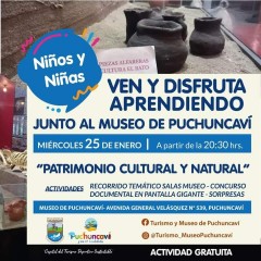 VEN Y DISFRUTA APRENDIENDO JUNTO AL MUSEO DE PUCHUNCAVÍ