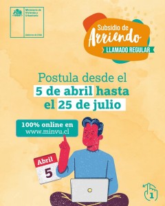 ESTE 5 DE ABRIL COMIENZAN LAS POSTULACIONES AL SUBSIDIO DE ARRIENDO REGULAR