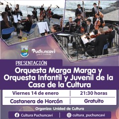 ORQUESTA MARGA MARGA Y ORQUESTA INFANTIL Y JUVENIL DE LA CASA DE LA CULTURA LLEGARÁN A LA COSTANERA DE HORCÓN