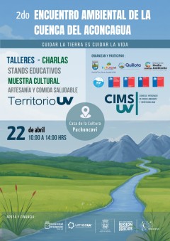 ESTE 22 DE ABRIL SEREMOS SEDE DEL SEGUNDO ENCUENTRO AMBIENTAL DE LA CUENCA DEL ACONCAGUA